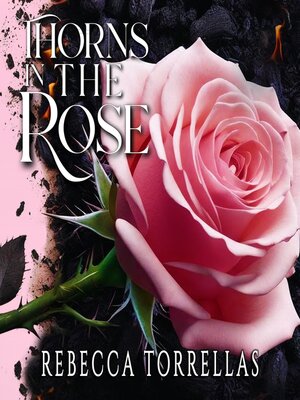cover image of Thorns in the Rose